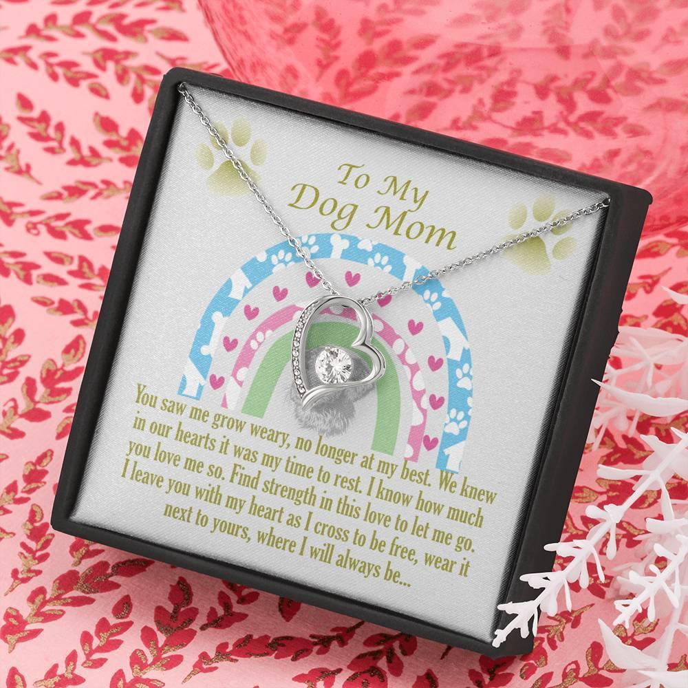 To My Dog Mom, Remembrance Forever Love Heart Necklace, Loss Of Pet Gift - Giftagic