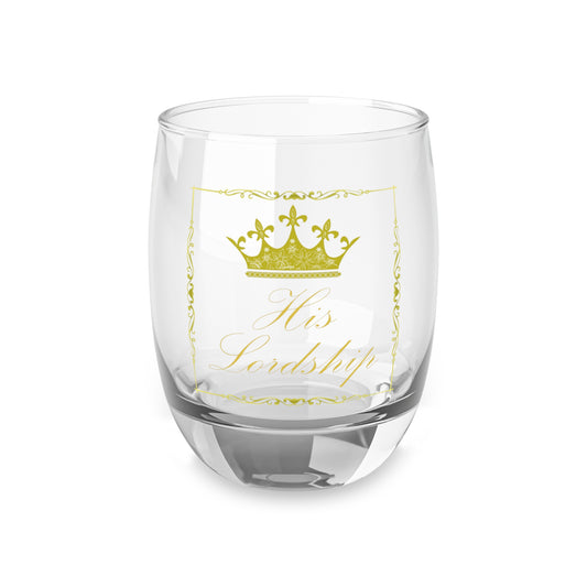 His Lordship Whiskey Glass. Gift For Him