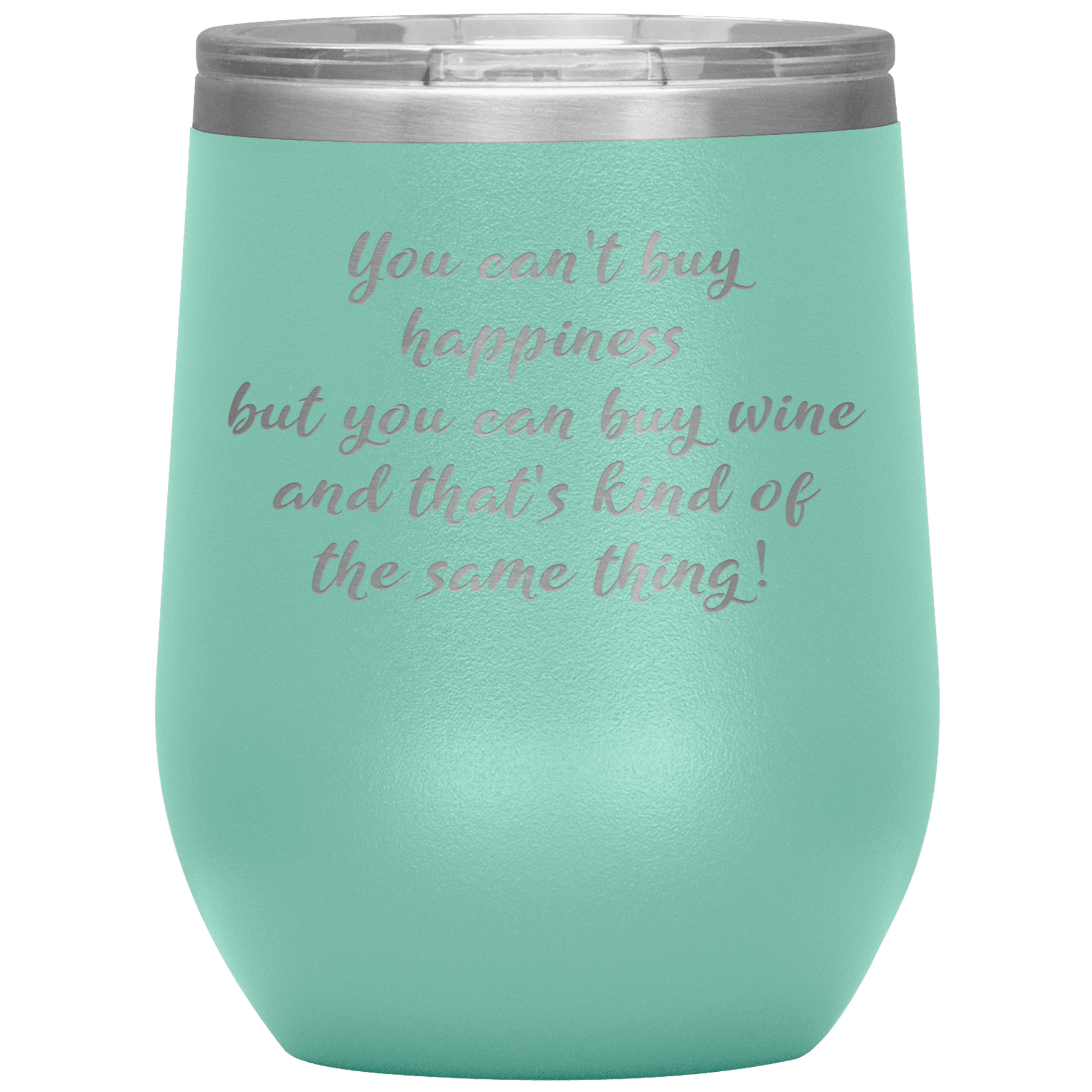 You Can't Buy Happiness Funny Wine Tumbler Gift - Giftagic