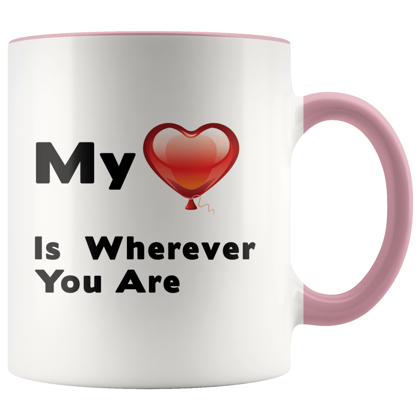 My Heart Is Wherever You Are - 11oz Color Accent Mug - Omtheo Gifts