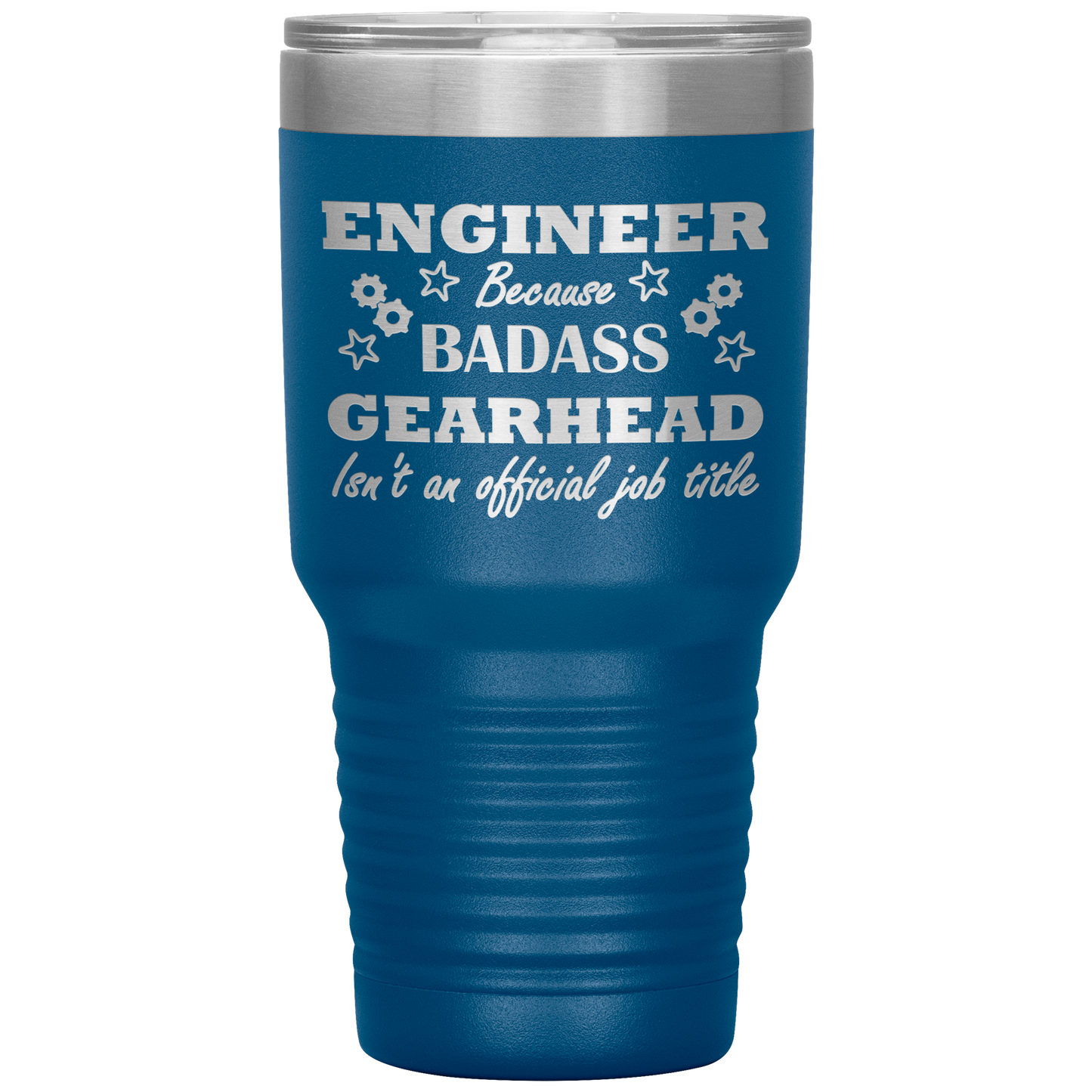 Badass Engineer 30oz Tumbler