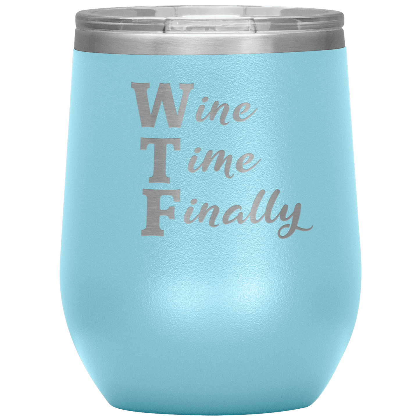 WTF - Funny Wine Tumbler - Giftagic