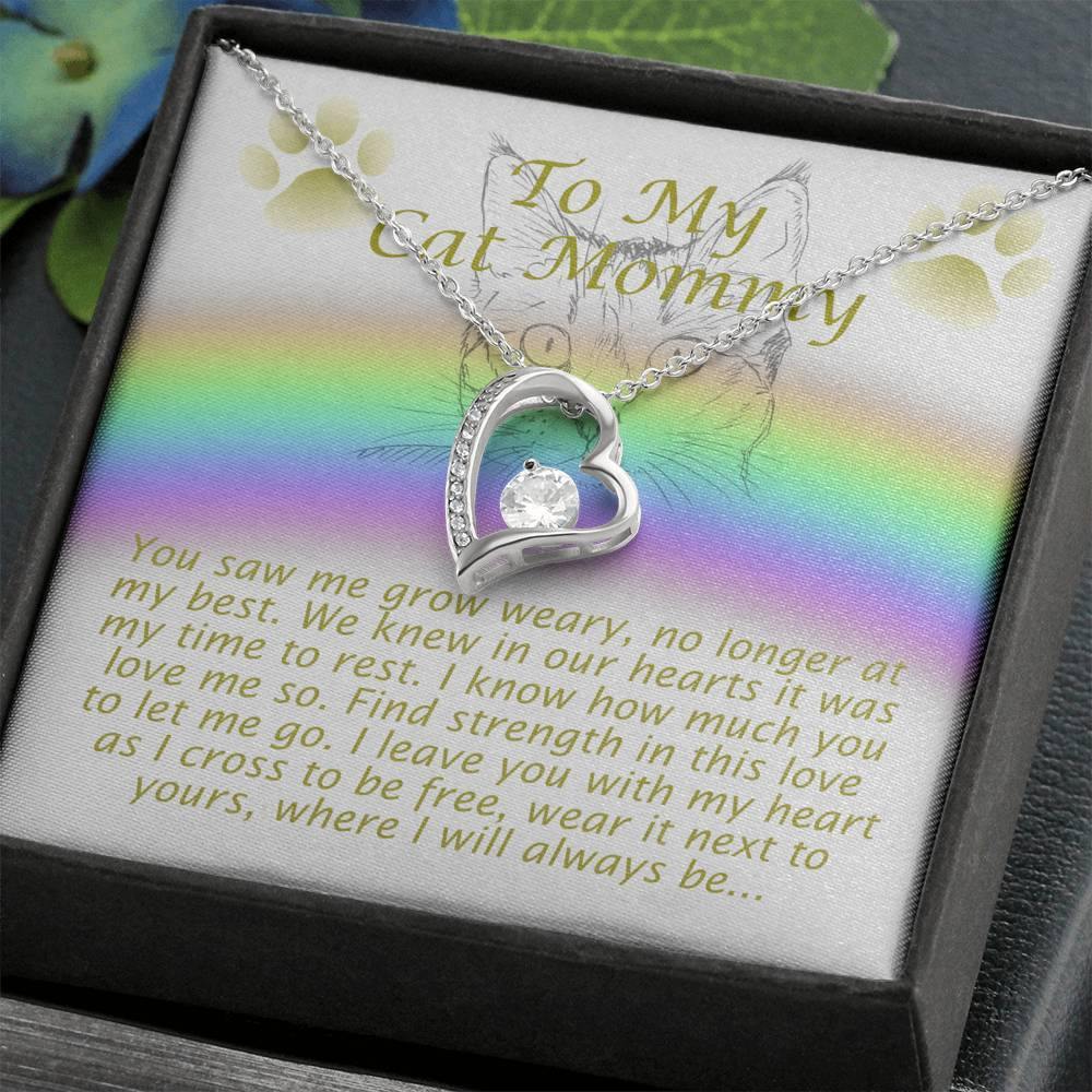 To My Cat Mommy, Remembrance Forever Love Heart Necklace, Gift For Loss Of Pet - Giftagic