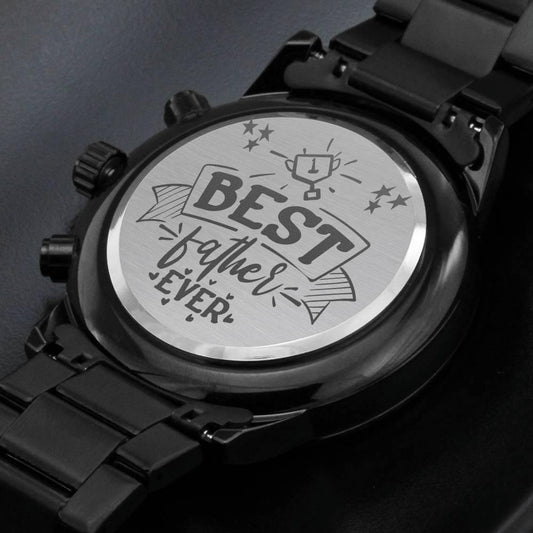 Best Father Ever Engraved Black Chronograph Watch - Giftagic