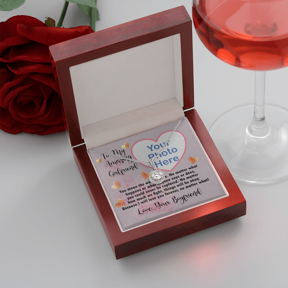 To My Amazing Girlfriend Eternal Hope Necklace With Photo Upload Message Card