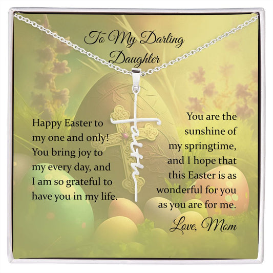Happy Easter To My Daughter Faith Cross Necklace