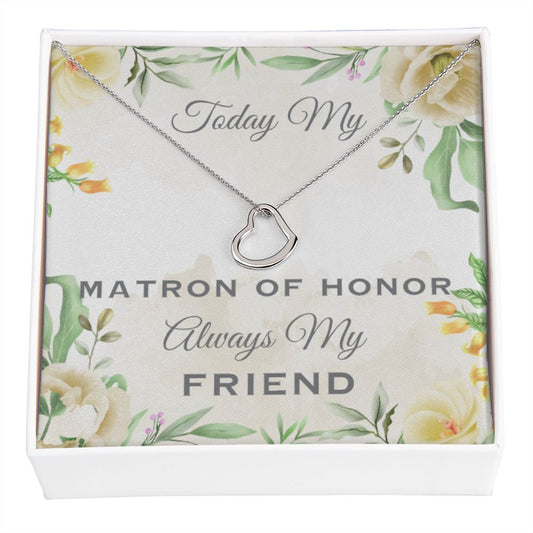 Matron Of Honor Delicate heart Necklace
