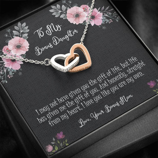 To My Bonus Daughter, I May Not Have Given You The Gift Of Life, Necklace - Giftagic