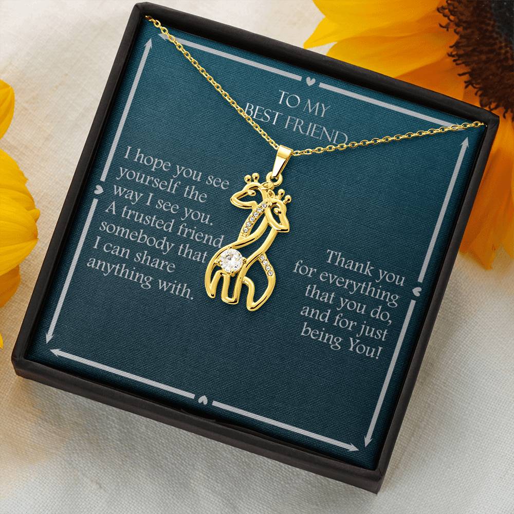 To My Best Friend Graceful Giraffe Necklace, I Hope You See Yourself