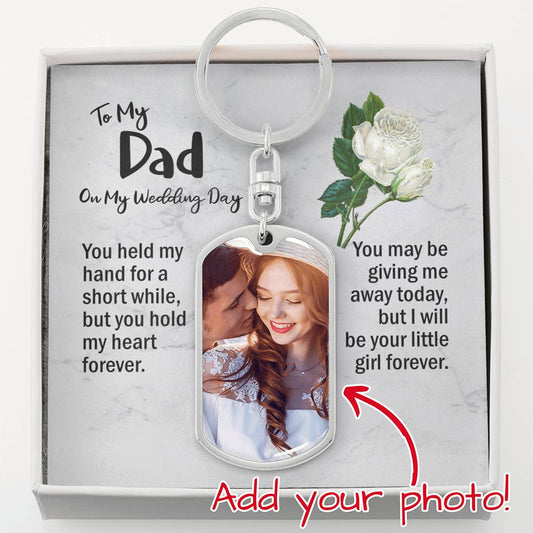 Gift To Father Of Bride From Daughter, Dog Tag Photo Keychain, You Held My Hand