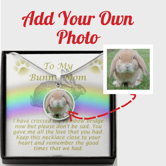 To My Bunny Mom, Memorial Round Photo Necklace, Gift For Loss Of Pet Rabbit