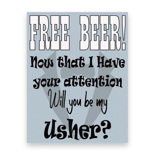 Usher Proposal Card - Free Beer - Giftagic