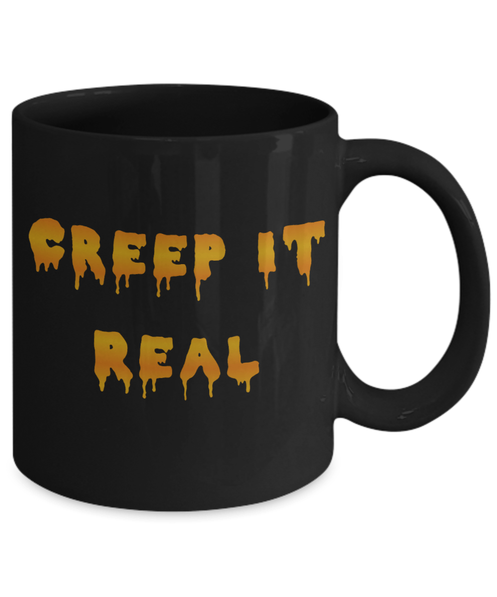 Creep It Real Mug - Omtheo Gifts