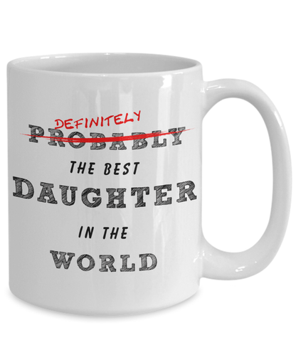Best Daughter In The World Coffee Mug - Omtheo Gifts