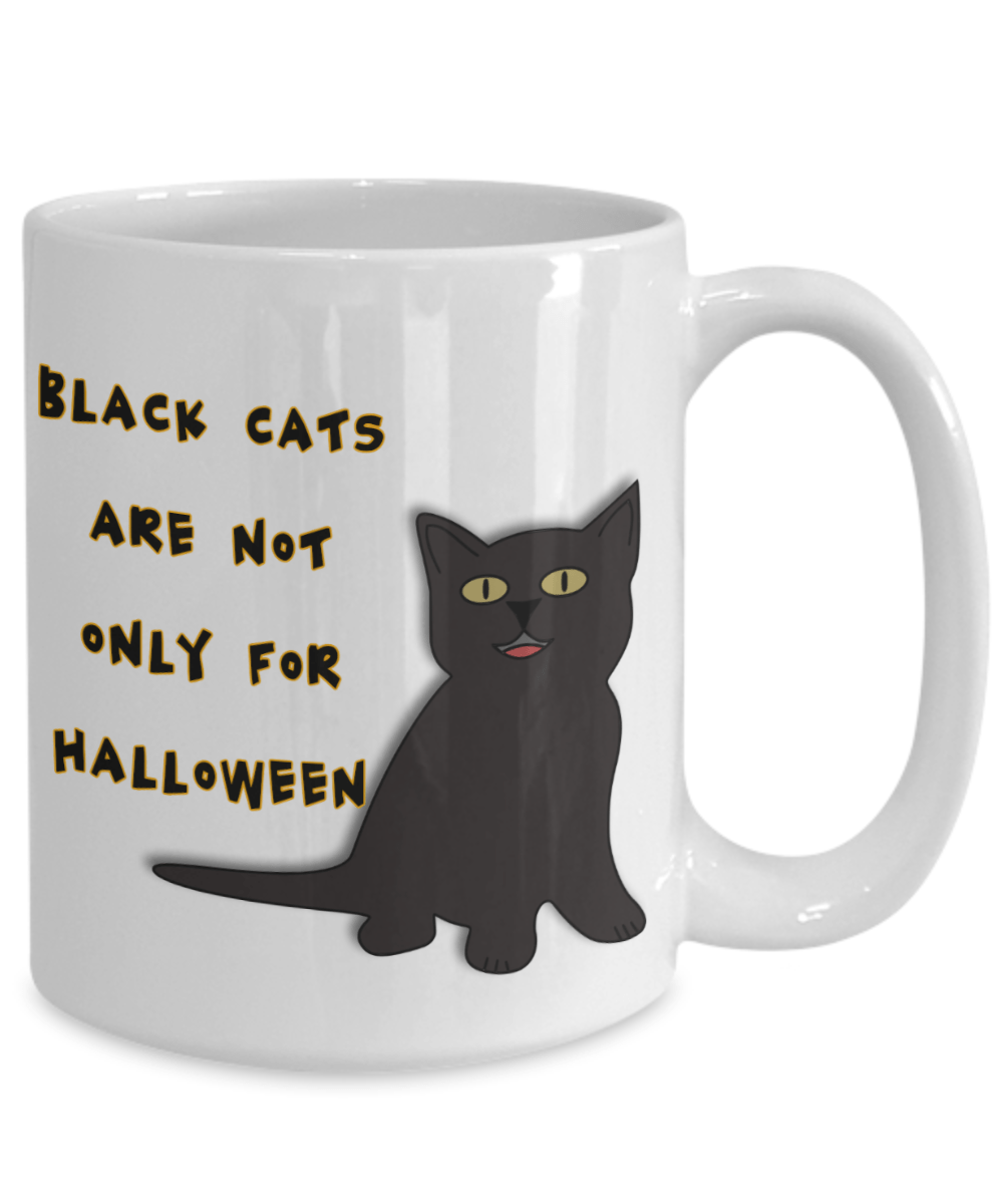 Black Cats Are Not Only For Halloween Mug - Omtheo Gifts