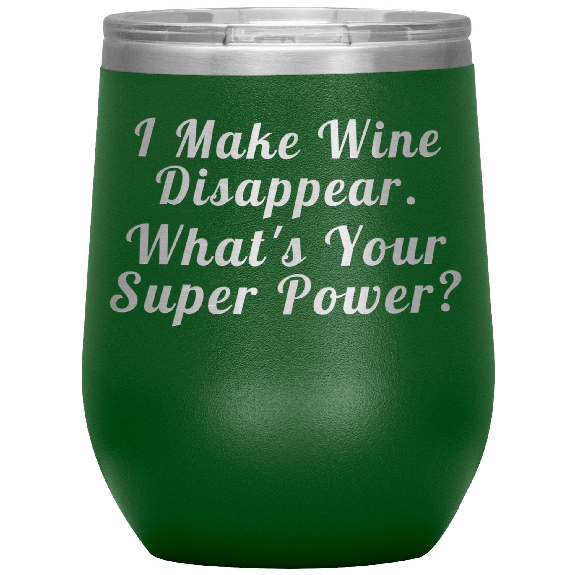 Wine Super Power - Funny Tumbler - Giftagic