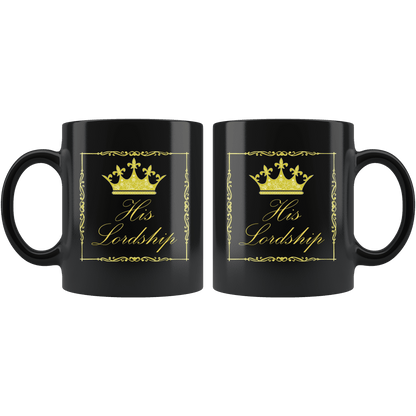 His Lordship, Her Ladyship Black 11oz Mug - Giftagic