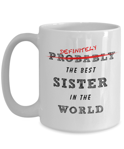 Best Sister In The World Coffee Mug - Omtheo Gifts