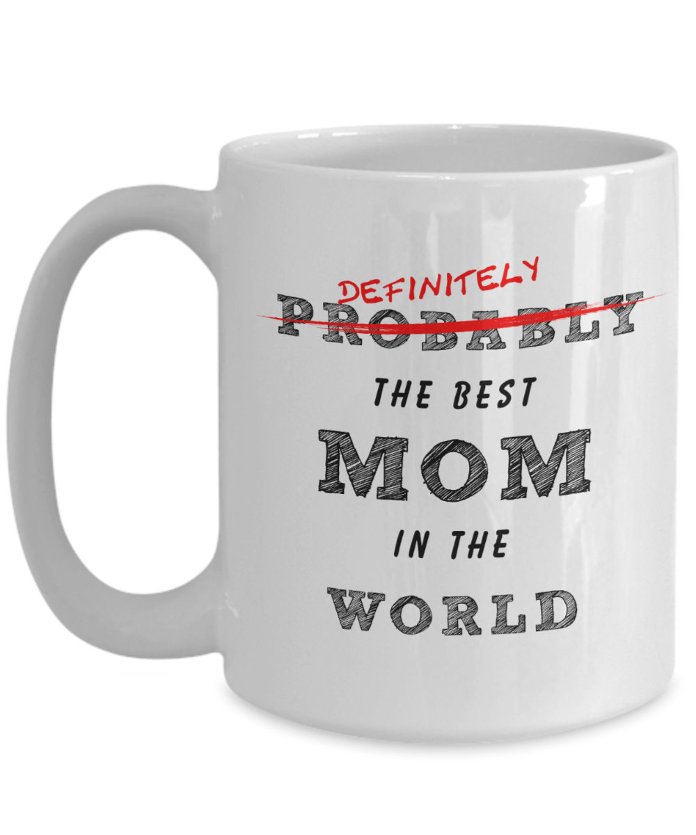 Best Mom In The World Coffee Mug - Omtheo Gifts
