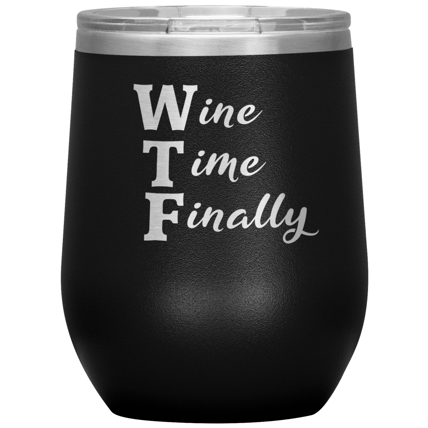 WTF - Funny Wine Tumbler - Giftagic