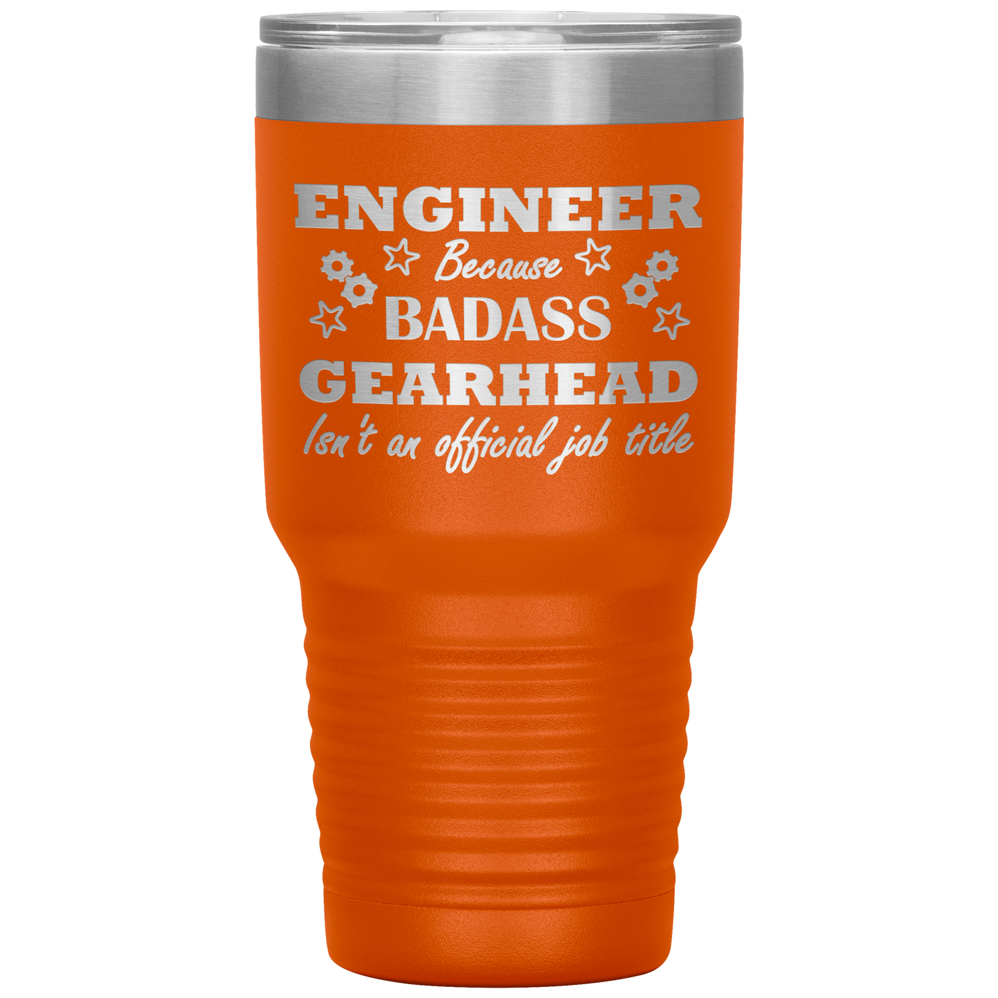 Badass Engineer 30oz Tumbler