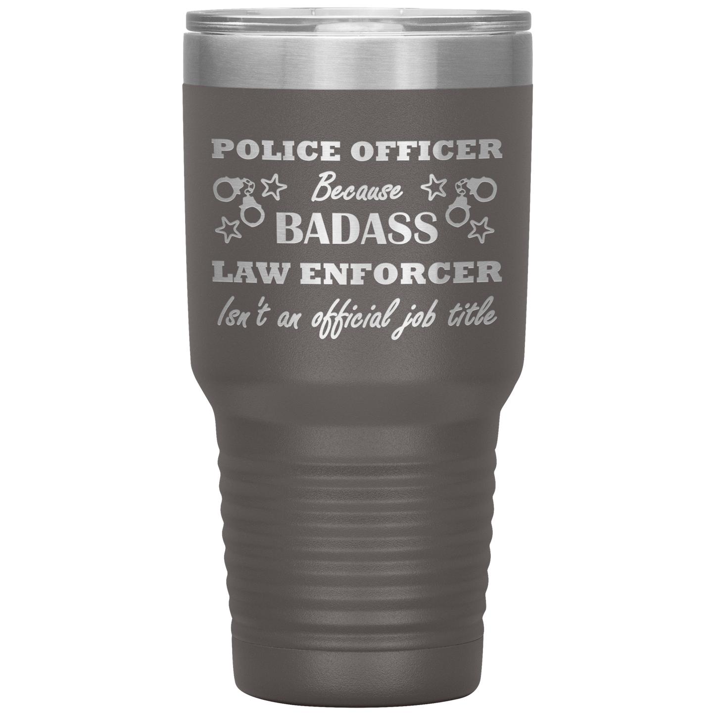 Badass Police Officer 30oz Tumbler