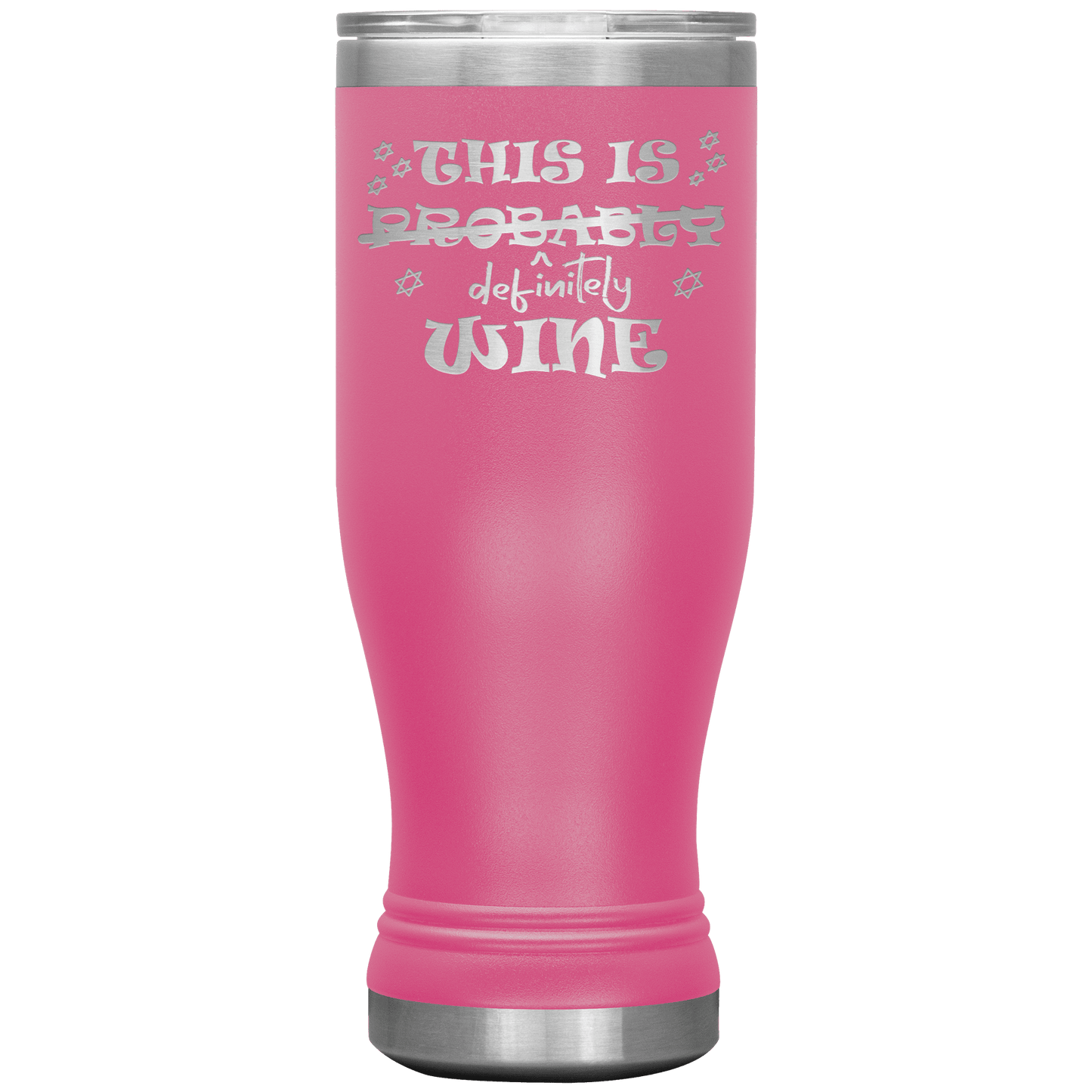 This Is Probably Wine 20oz Boho Tumbler - Giftagic