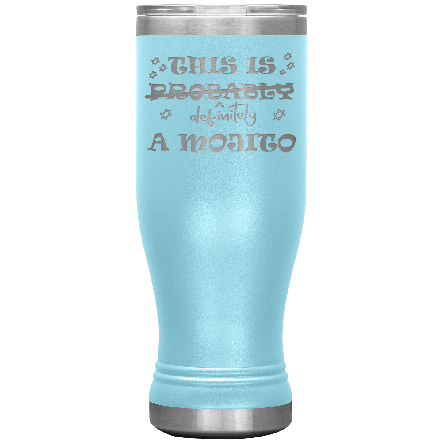 This Is Probably A Mojito 20oz Boho Tumbler - Giftagic