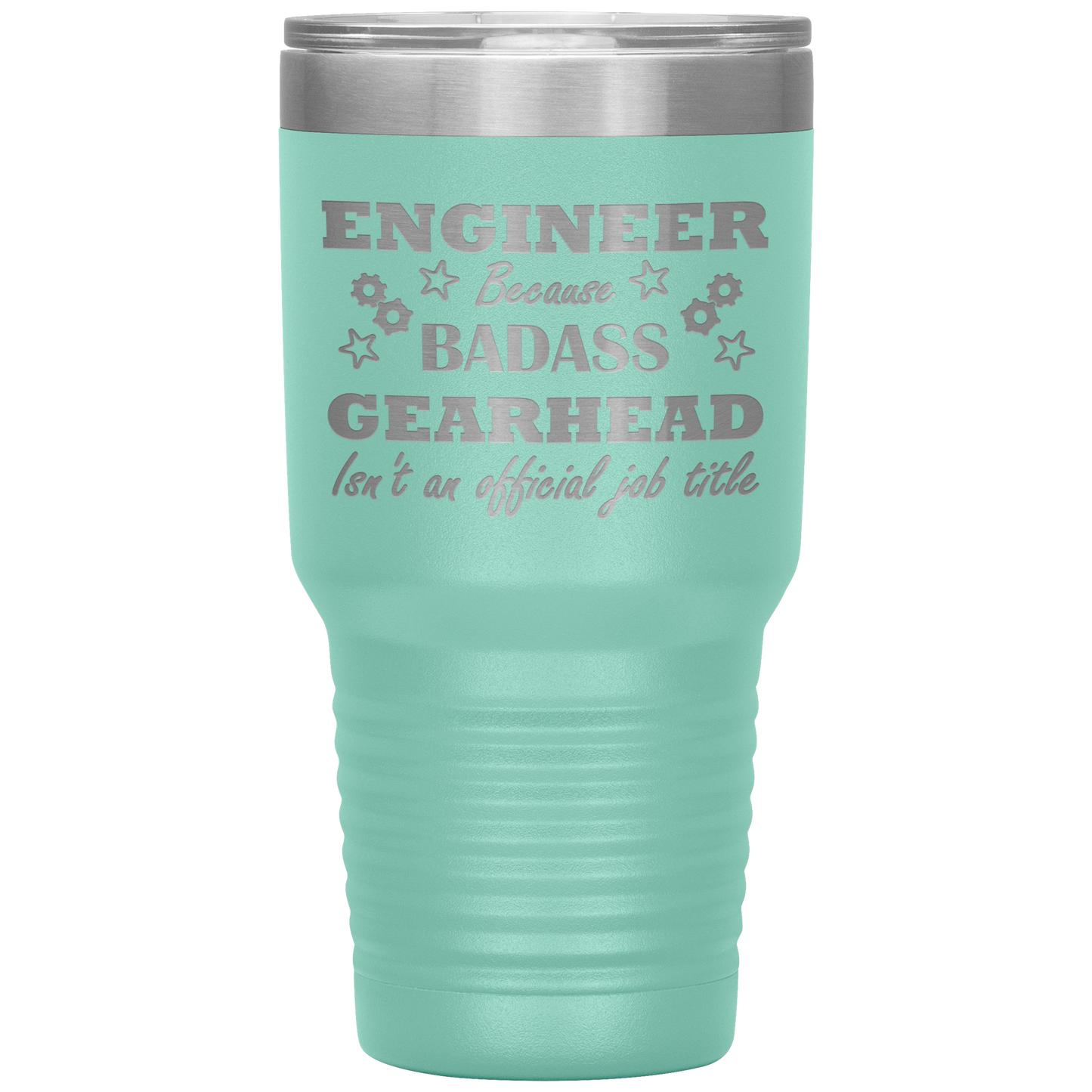 Badass Engineer 30oz Tumbler